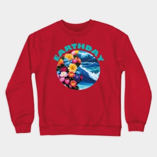 Earth Day Crewneck Sweatshirt